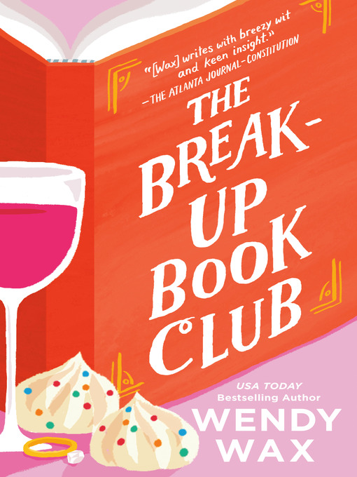 Title details for The Break-Up Book Club by Wendy Wax - Wait list